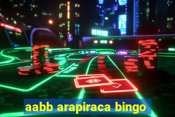 aabb arapiraca bingo